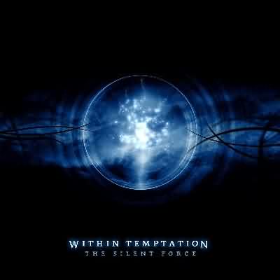 Within Temptation: "The Silent Force" – 2004