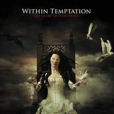 Within Temptation: "The Heart Of Everything" – 2007